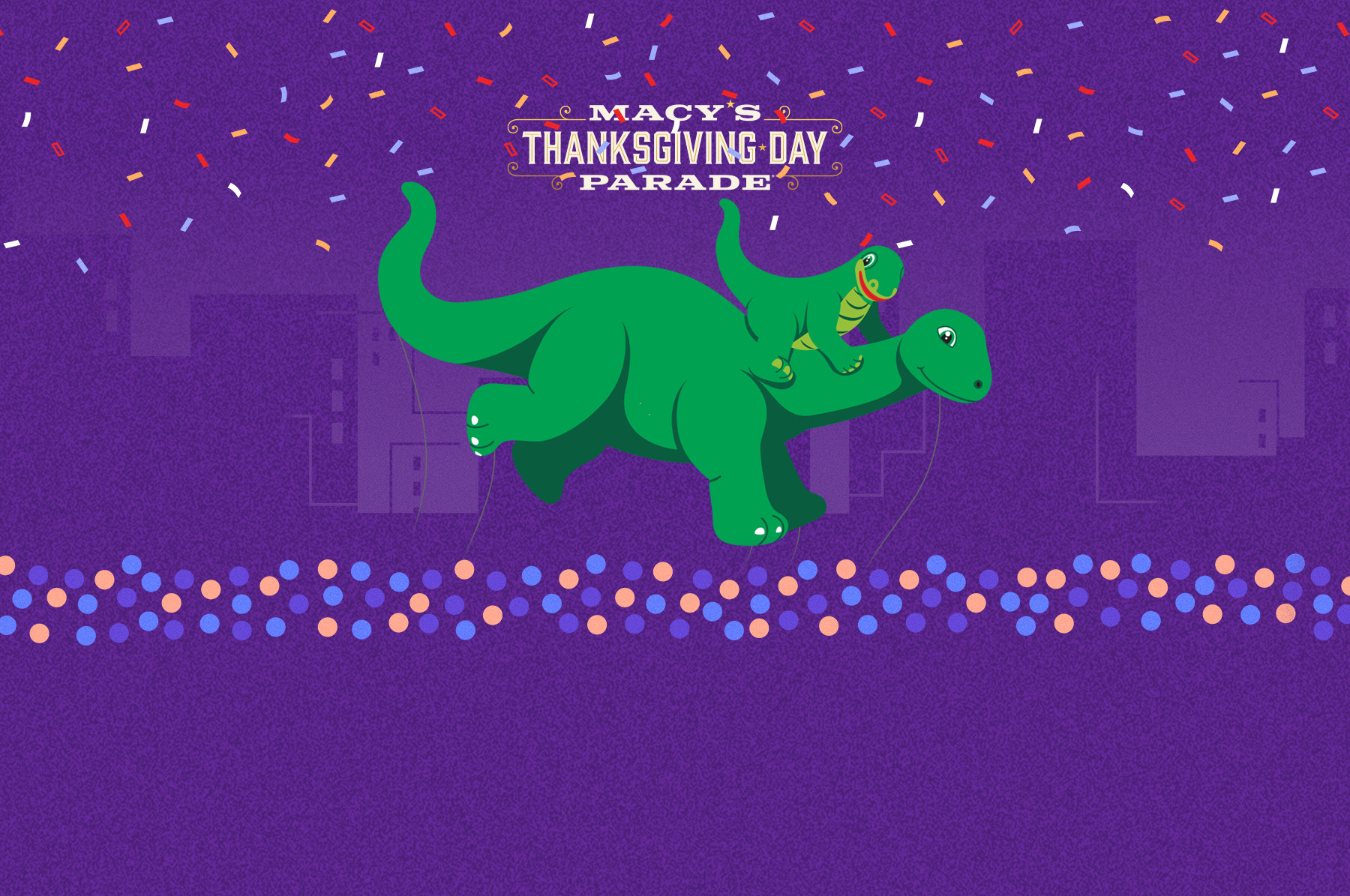 DINO at Macy's Thanksgiving Day Parade®